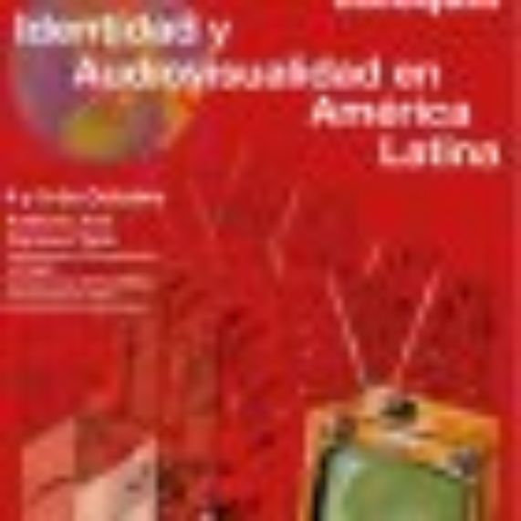 Coloquio Identidad y Audiovisualidad en América Latina