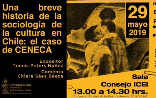 Afiche del coloquio "Una breve historia de la sociología de la cultura en Chile: El caso de CENECA".